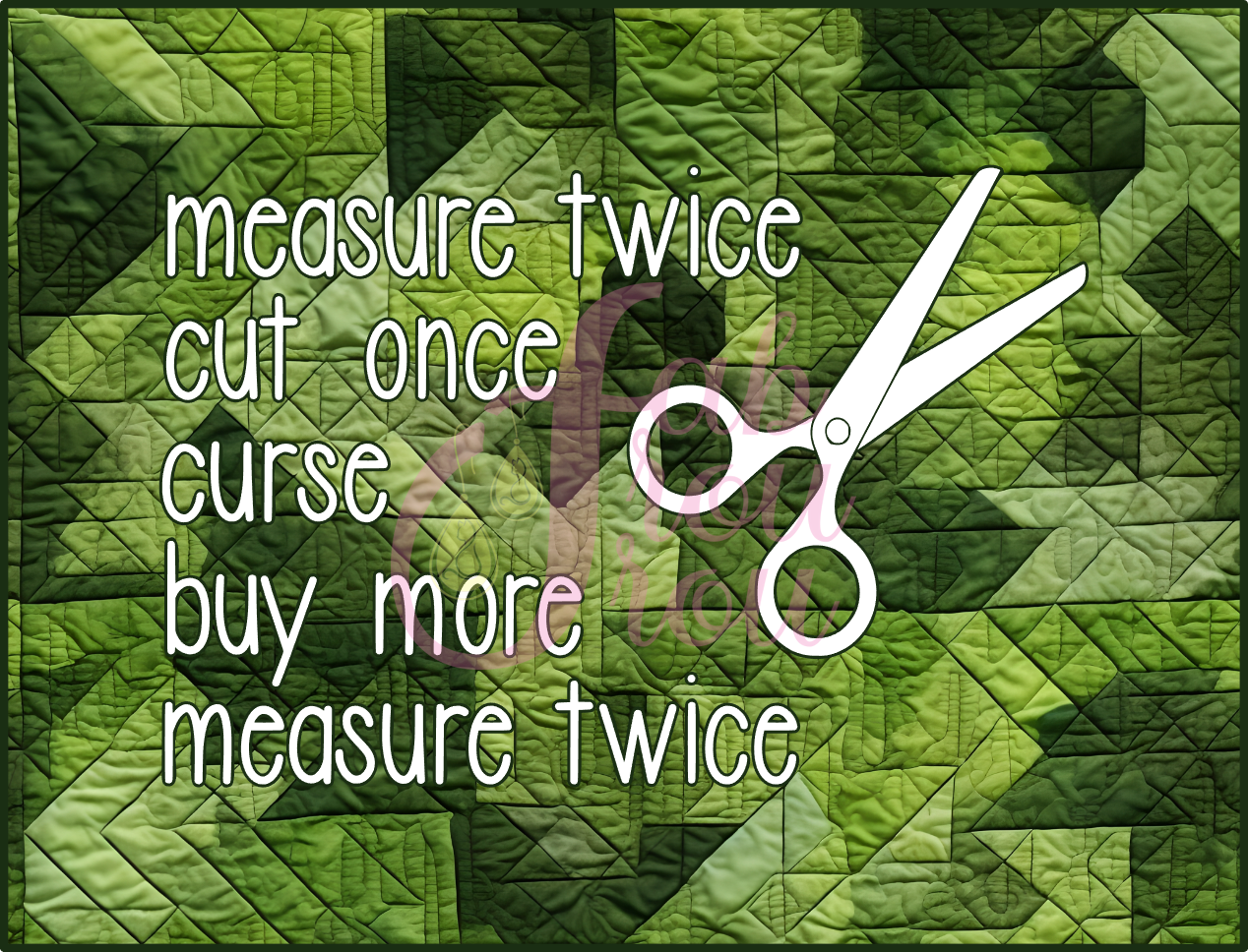 Measure Twice Cut Once Curse Magnet