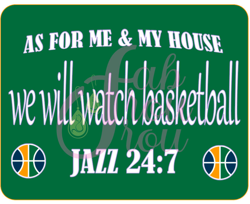As For Me & My Home We Will Watch Basketball Magnet