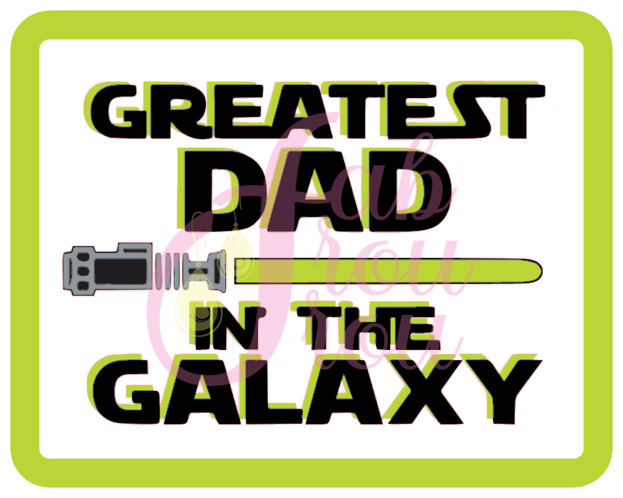 Greatest Dad In The Galaxy Magnet