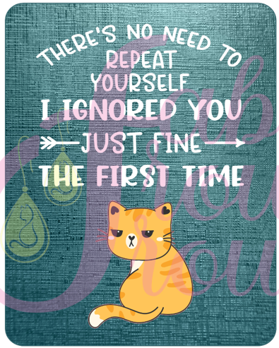 Repeat Ignore Cat Magnet