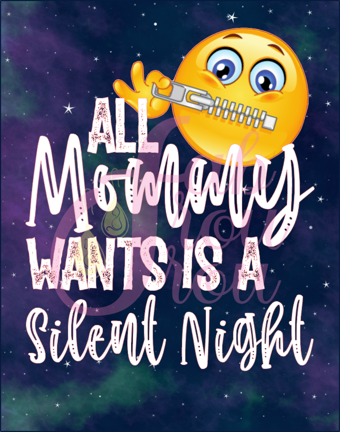 Mommy Wants Silent Night Magnet