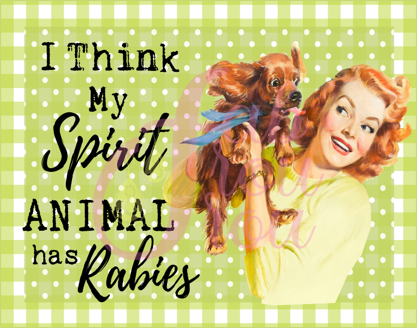 Spirit Animal Has Rabies Magnet