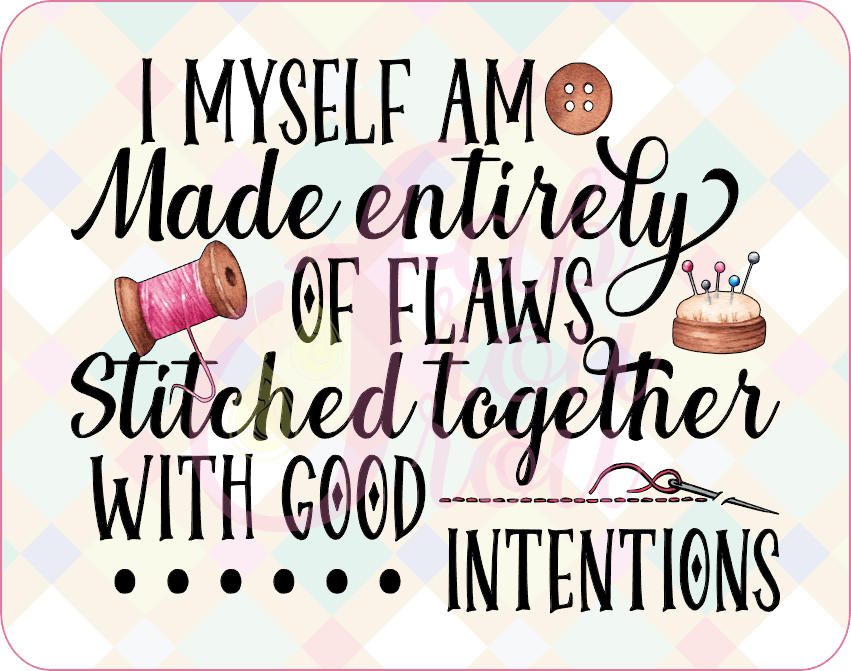 I Myself Good Intentions Magnet