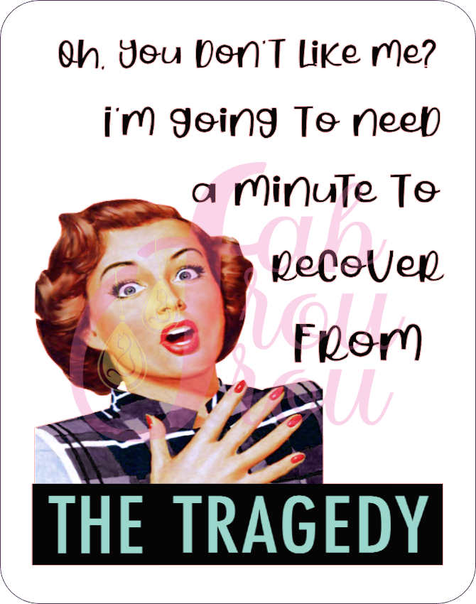 Recover from Tragedy 1 Magnet