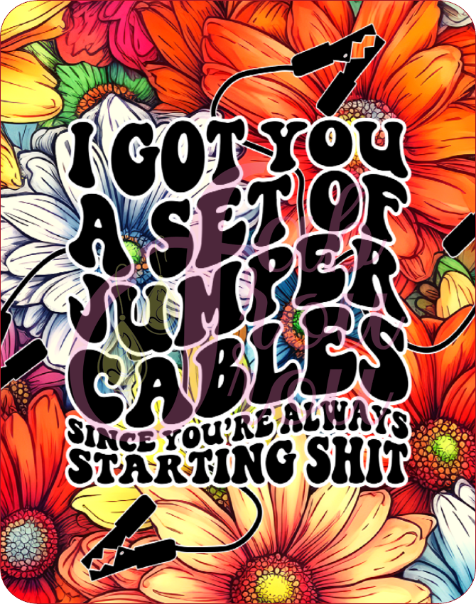 I Got You Jumper Cables Magnet