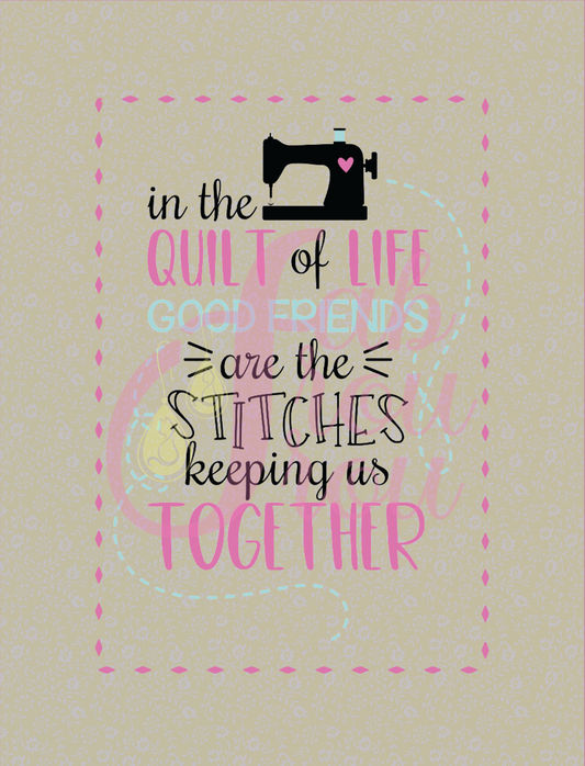 In The Quilt Of Life Friends Stitches Us Together Magnet