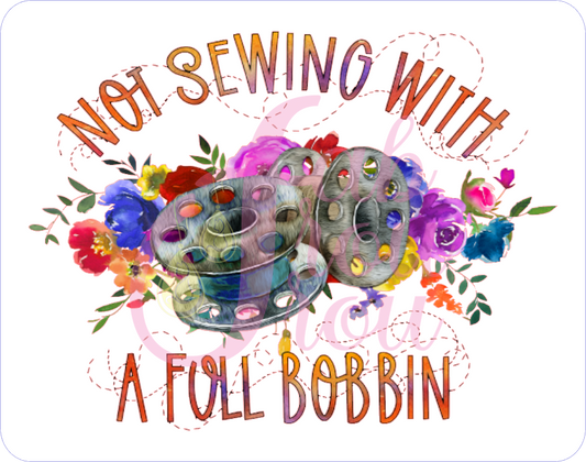 Not Sewing With A Full Bobbin Magnet