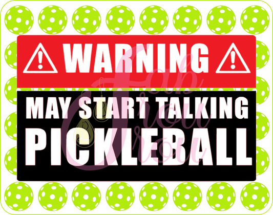 Warning Talking Pickleball Magnet
