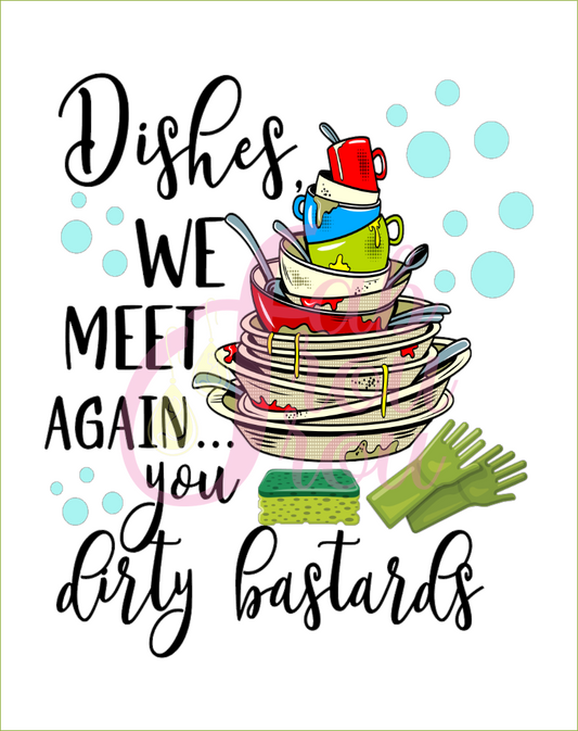 Dishes Dirty Bastards Magnet