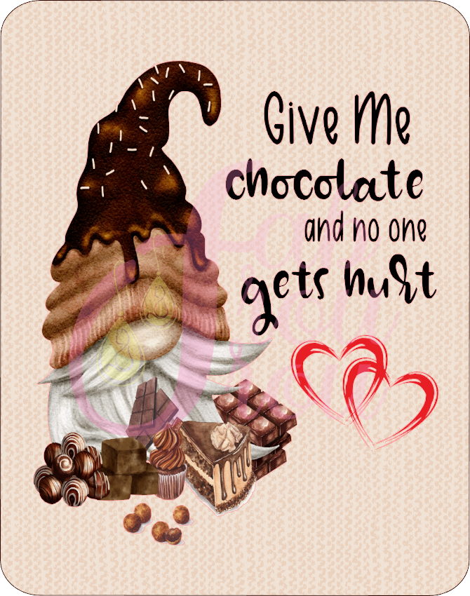 Give Me Chocolate Gnome Magnet